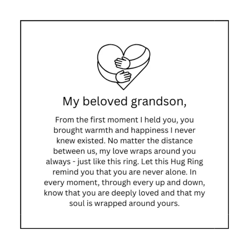 To My Grandson – Hug Ring
